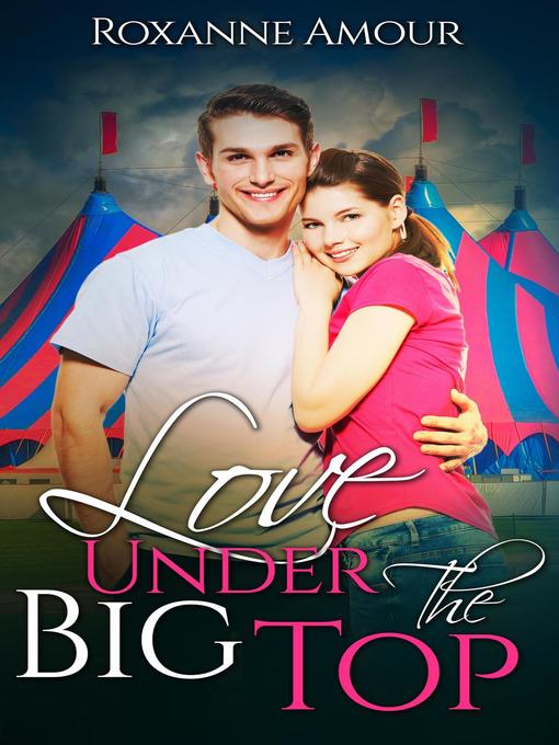 Cover image for Love Under the Big Top